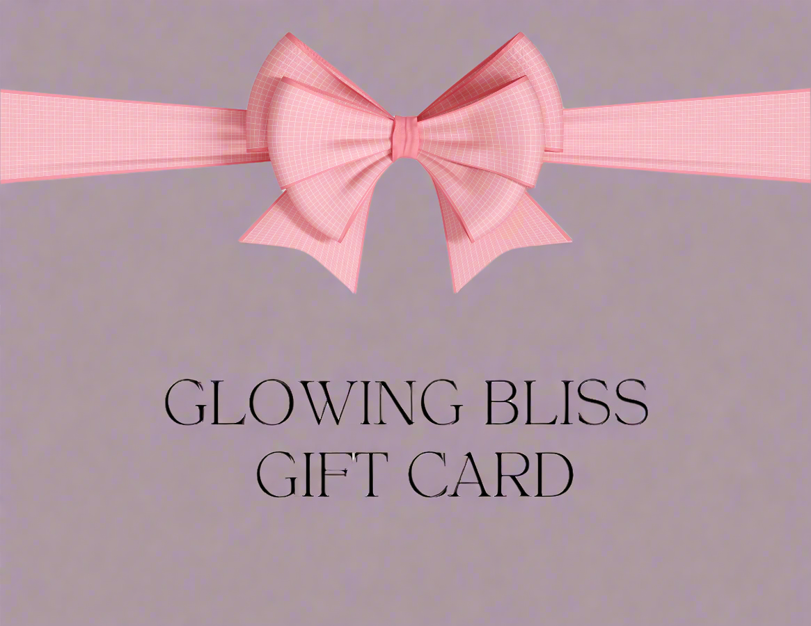 GIFT CARD - Glowing Bliss Co.